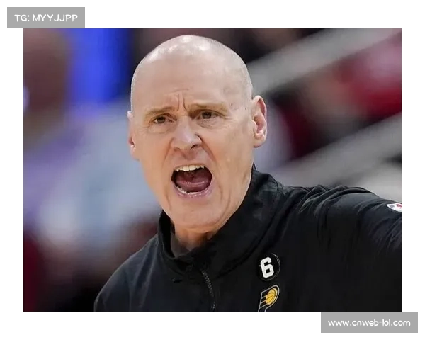 卡莱尔更衣室激励演讲揭秘步行者总决赛战术布局与关键策略